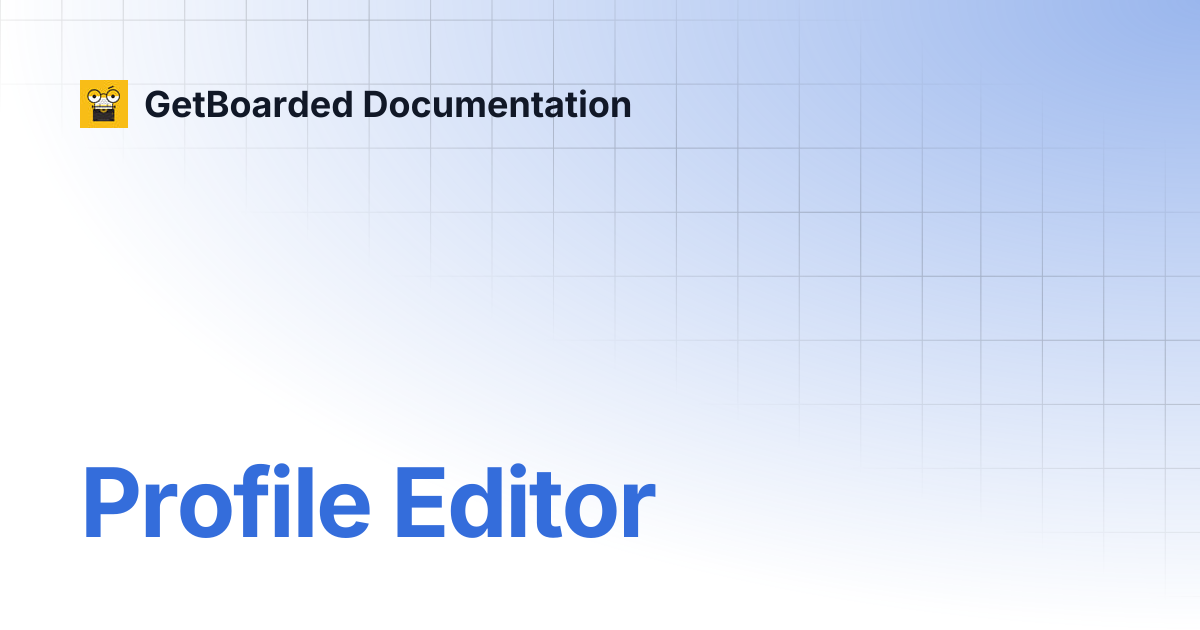 Profile Editor | GetBoarded Documentation